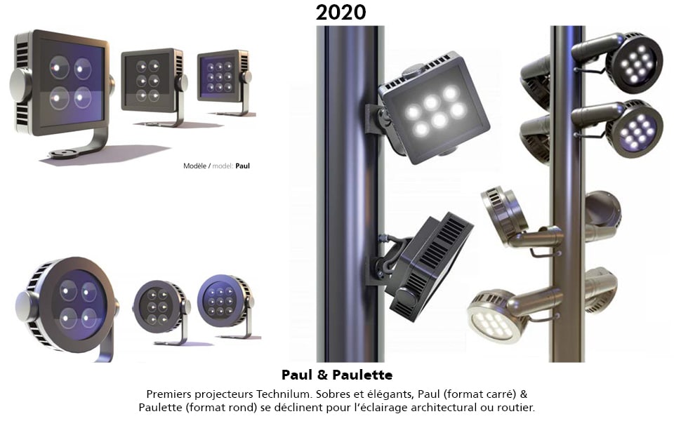 gamme de projecteurs ronds (Paulette) et carrés (Paul)